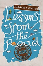 Lessons from the Road: USA