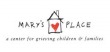 Mary's Place, A Center for Grieving Children and Families