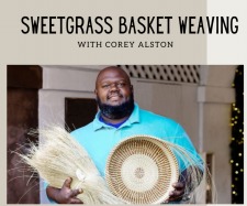 Sweetgrass Basket Program